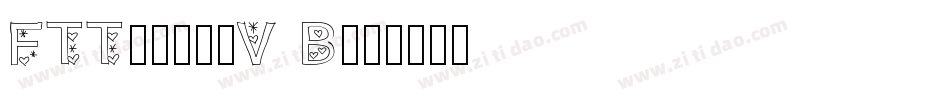 FTT-マティスV B字体转换